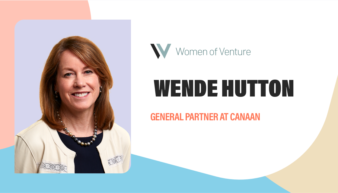 WoVen Podcast: Crafting success (and balance) in venture - A conversation with Wende Hutton
